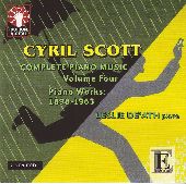 Album artwork for Cyril Scott: Piano Works to 1910 & Piano Works Pub