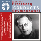 Album artwork for SYZMANOWSKI. Violin Concerto No.1. LPO/Fitelburg