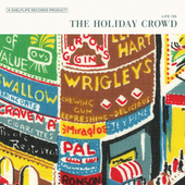Album artwork for Holiday Crowd, The - S/T 