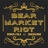 Album artwork for Bear Market Riot - Power-folk Americana 