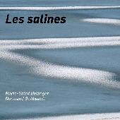 Album artwork for M.-S. Bélanger/Normand Guilbeault - Les salines