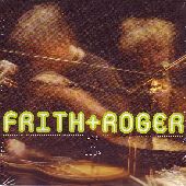 Album artwork for Frith & Roger: Pas de deux