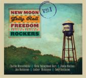 Album artwork for NEW MOON JELLY ROLL FREEDOM ROCKERS - Vol. 1