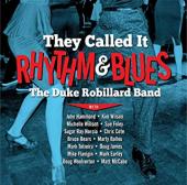 Album artwork for Duke Robillard: They Called It Rhythm And Blues