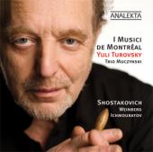 Album artwork for I Musici de Montreal: Shostakovich, Weinberg, Ichm