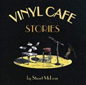 Album artwork for Stuart McLean: VINYL CAFE STORIES