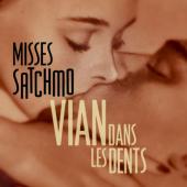 Album artwork for Vian dans les Dents / Misses Satchmo