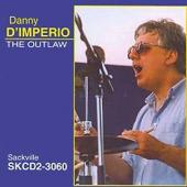 Album artwork for Danny D'Imperio THE OUTLAW