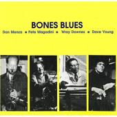 Album artwork for Don Menza Dave Young - BONES BLUES