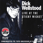 Album artwork for Dick Wellstood - Live at the Sticky Wicket