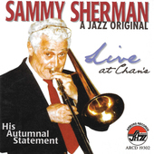 Album artwork for SAMMY SHERMAN LIVE AT CHAN'S