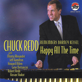 Album artwork for CHUCK REDD REMEMBERS BARNEY KESSEL: HAPPY ALL THE 