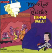 Album artwork for Lontano - Tin Pan Ballet: Music of Martin Butler 