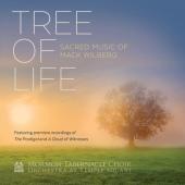 Album artwork for TREE OF LIFE - Sacred Music of Mark Wilberg