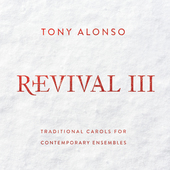 Album artwork for ALONSO, Tony: Revival III - Traditional Carols for