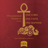 Album artwork for 18 Ecumenical Treasures from One Lord, One Faith, 