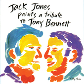 Album artwork for Jack Jones - Paints A Tribute To Tony Bennett 