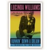 Album artwork for Lucinda Williams: Runnin' Down A Dream: A Tribute