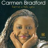 Album artwork for Carmen Bradford: Home with You