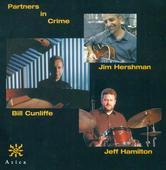 Album artwork for Cunliffe / Hershman / Hamilton: Partners in Crime