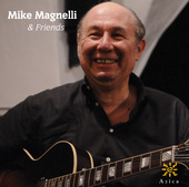 Album artwork for Mike Magnelli: Mike Magnelli & Friends