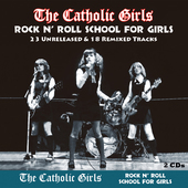 Album artwork for Catholic Girls - Rock N' Roll School For Girls 