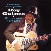 Album artwork for Roy Gaines - Bluesman For Life 