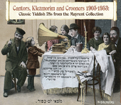 Album artwork for Cantors, Klezmorim & Crooners: A Lost Tradition Re