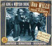 Album artwork for BOB WILLS - King Of Western Swingc (4 CD)