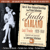Album artwork for Judy Garland - Lost Tracks 1929-1959 
