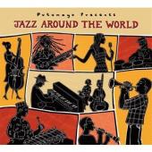 Album artwork for Putumayo: Jazz Around The World