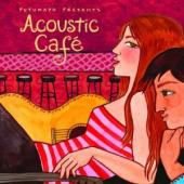 Album artwork for Putumayo: Acoustic Cafe
