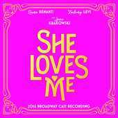 Album artwork for SHE LOVES ME / 2016 Broadway Cast