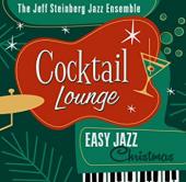 Album artwork for Cocktail Lounge: Easy Jazz Christmas