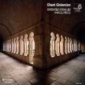 Album artwork for Chant Cistercien Marcel Pérès, Ensemble Organum