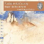 Album artwork for Eustache De Caurroy: Requiem for the King of Franc