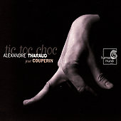 Album artwork for Couperin: Tic Toc Choc, etc / Alexandre Tharaud
