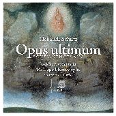 Album artwork for SCHUTZ: OPUS ULTIMUM