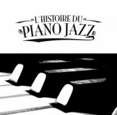 Album artwork for History of Piano Jazz (1899-1958)