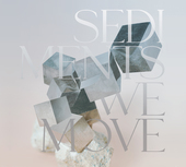 Album artwork for Sediments We Move