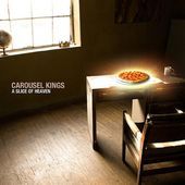 Album artwork for Carousel Kings - A Slice Of Heaven 