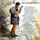 Album artwork for Jake Shimabukuro: Grateful