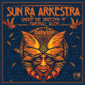 Album artwork for Sun Ra Arkestra - Babylon Live 