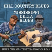 Album artwork for Harmonica Terry Bean & Super Chikan - From Hill Co