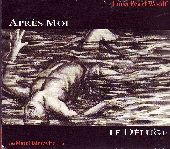 Album artwork for WOOLF - APRES MOI, LE DELUGE