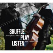Album artwork for Matt Haimovitz / Christopher O'Riley: Shuffle.Pla