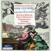 Album artwork for Scarlatti: Amor d'un ombra e gelosia d'un'aura