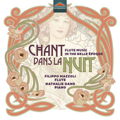 Album artwork for Chant dans la nuit - Flute Music in the Belle Épo