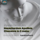 Album artwork for Pachelbel: Hexachordum Apollinis; Chaconne in C ma