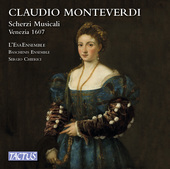 Album artwork for Monteverdi: Scherzi musicali, Venezia 1607